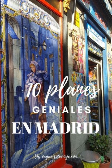 planes madrid este fin de semana|Qué hacer este fin de semana en Madrid